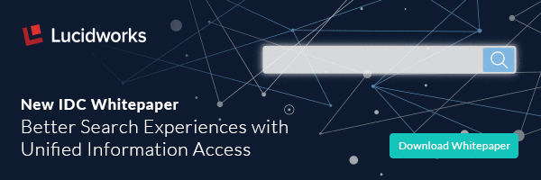 IDC Whitepaper #1 - Better Search Experiences with Unified Information Access